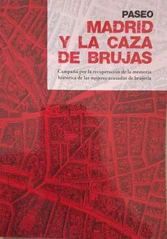 Madrid y la Caza de Brujas
