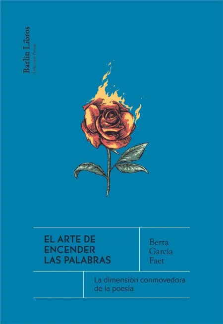 El Arte de Encender las Palabras