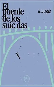 El Puente de los Suicidas
