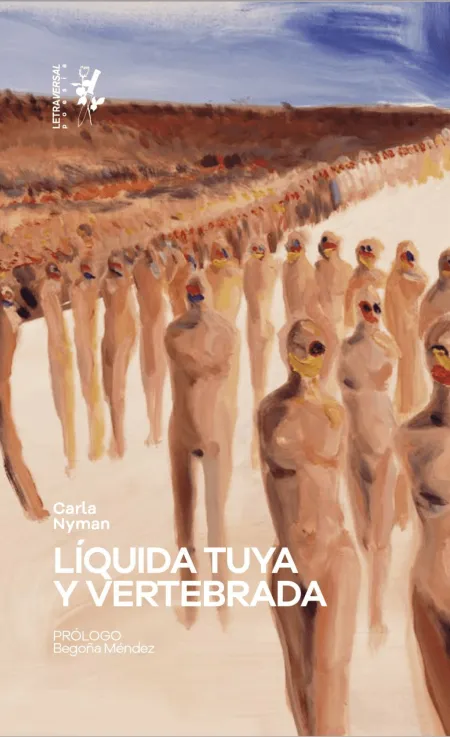 Líquida tuya y Vertebrada