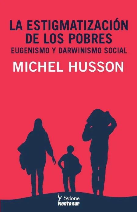 La Estigmatización de los Pobres