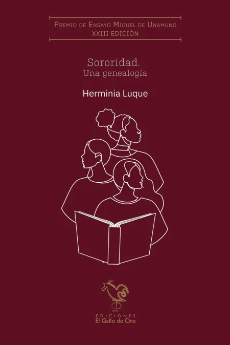 Sororidad. Una Genealogía (Xxiii Premio Miguel Unamuno)