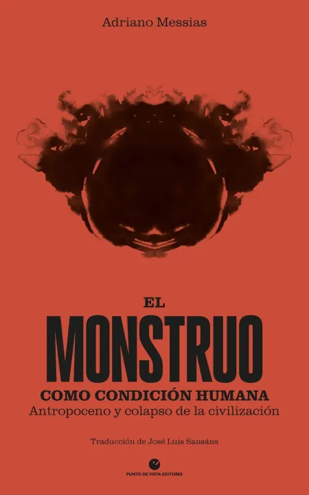 El Monstruo Como Condición Humana