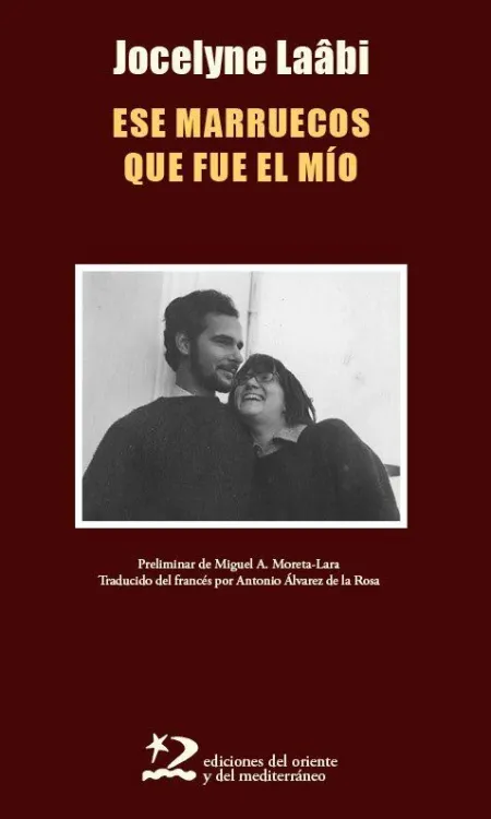 Ese Marruecos que Fue el mío