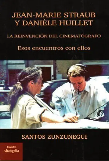 Jean Marie Straub y Daniele Huillet