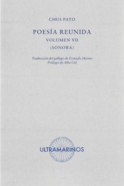 POESIA REUNIDA VOLUMEN VII [SONORA]
