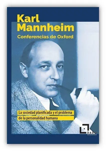 Conferencias de Oxford. La Sociedad Planificada y el Problema de la Personalidad