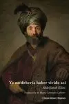 Yo no Debería Haber Vivido Así