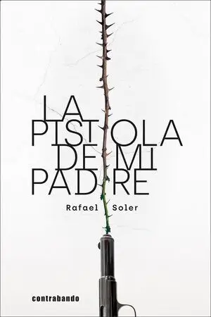 La Pistola de mi Padre