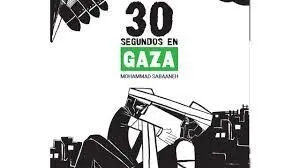 30 Segundos en Gaza
