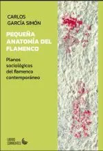 Pequeña Anatomía del Flamenco