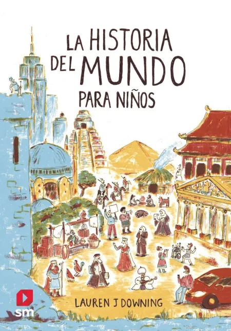La Historia del Mundo para Niños
