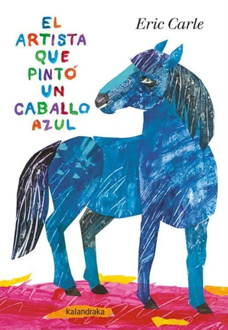 El Artista que Pintó un Caballo Azul