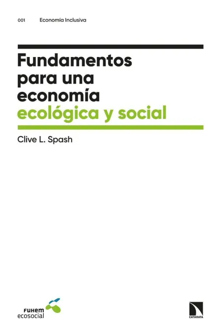 Fundamentos para una Economía Ecológica y Social