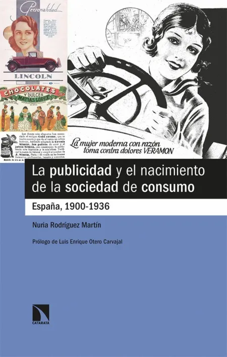 La Publicidad y el Nacimiento de la Sociedad de Consumo