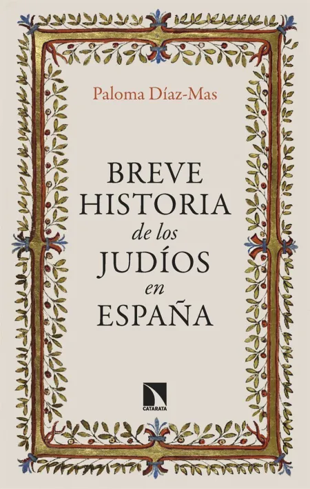 Breve Historia de los Judíos en España