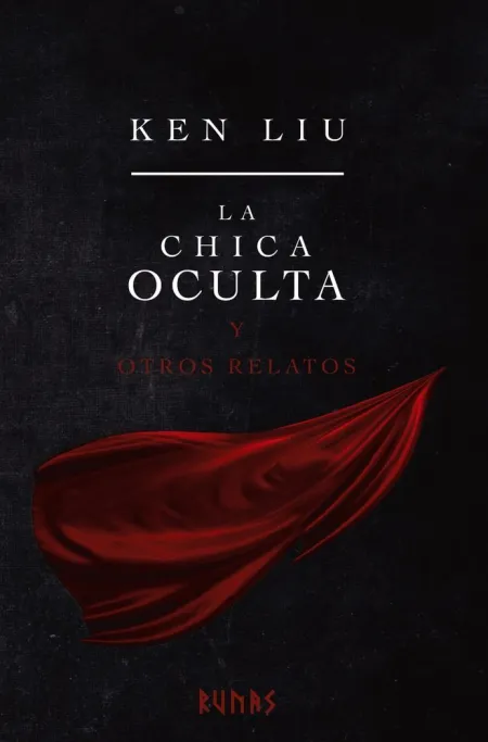 La Chica Oculta y Otros Relatos