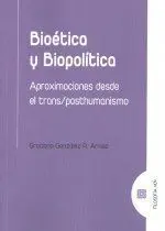 Bioetica y Biopolitica