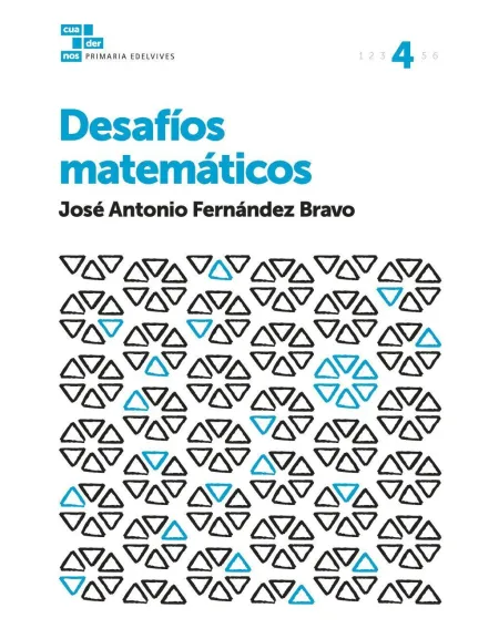 Cuadernos Desafíos Matemáticos 4