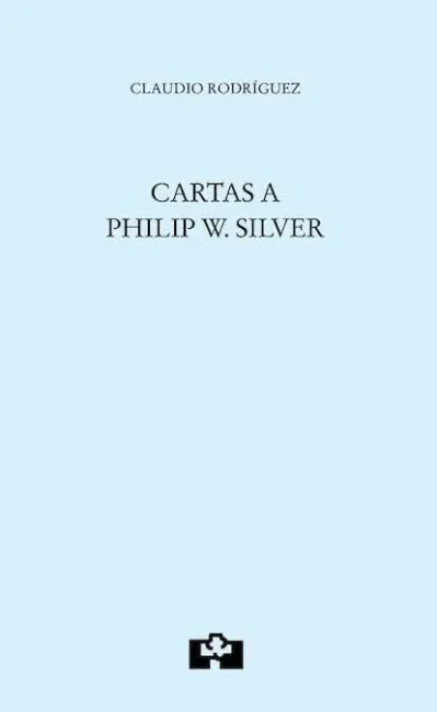 Cartas a Philip W. Silver