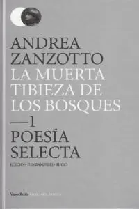 La Muerta Tibieza de los Bosques