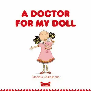A DOCTOR FOR MY DOLL