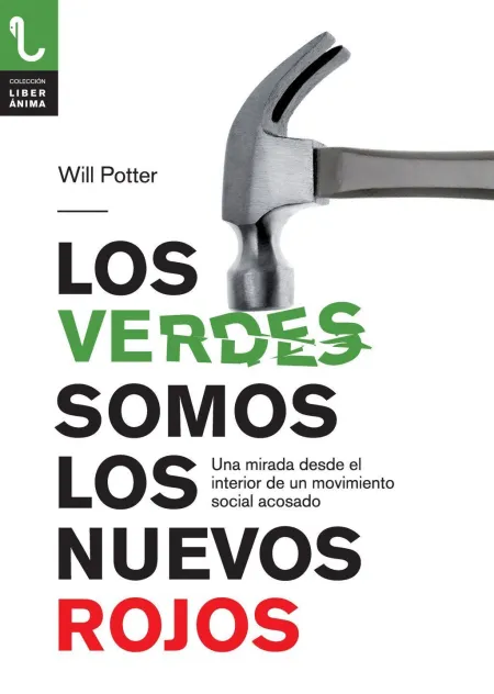 Verdes Somos los Nuevos Rojos, los
