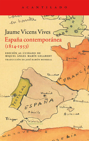 ESPAÑA CONTEMPORANEA (1814-1953)