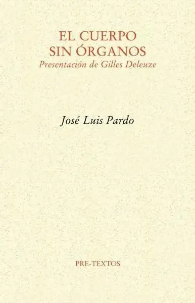 El Cuerpo sin Órganos