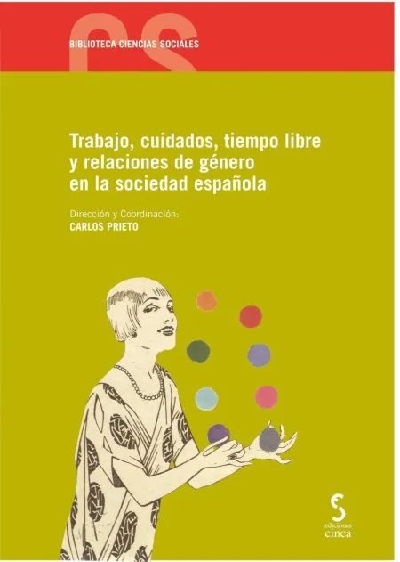 Trabajo,Cuidados,Tiempo Libre y Relaciones de Genero