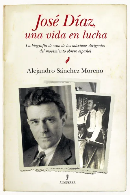 Jose Diaz, una Vida en Lucha