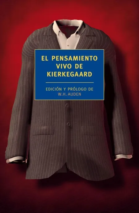 El Pensamiento Vivo de Kierkegaard