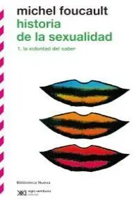Historia de la Sexualidad I.