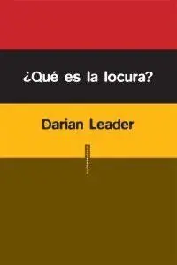 Qué Es la Locura