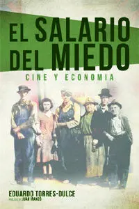El Salario del Miedo