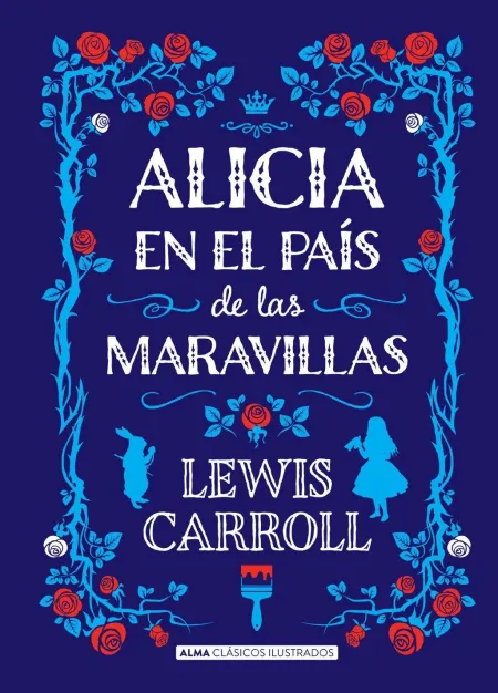 Alicia en el País de las Maravillas (Clásicos)