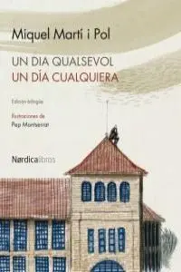 Un Día Qualsevol / un Día Qualquiera