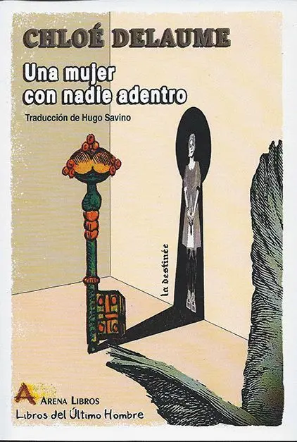 Una Mujer con Nadie Adentro