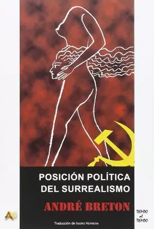 POSICIÓN POLÍTICA DEL SURREALISMO