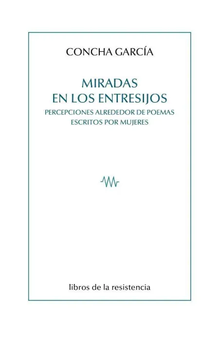 Miradas en los Entresijos