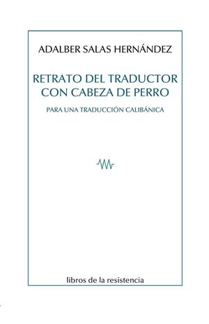 RETRATO DEL TRADUCTOR CON CABEZA DE PERRO