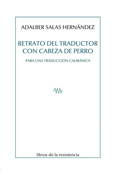 Retrato del Traductor con Cabeza de Perro