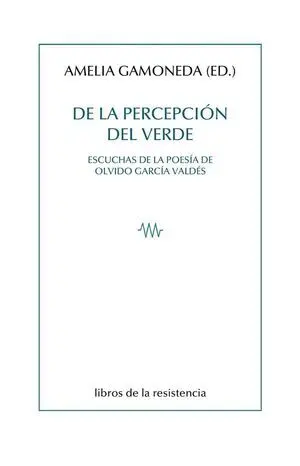 De la Percepción del Verde