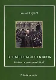 Seis Meses Rojos en Rusia