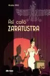 Así Calló Zaratustra