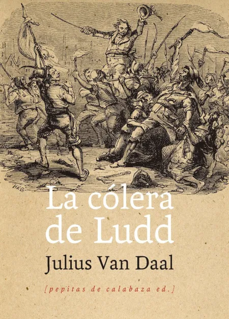 La Cólera de Ludd