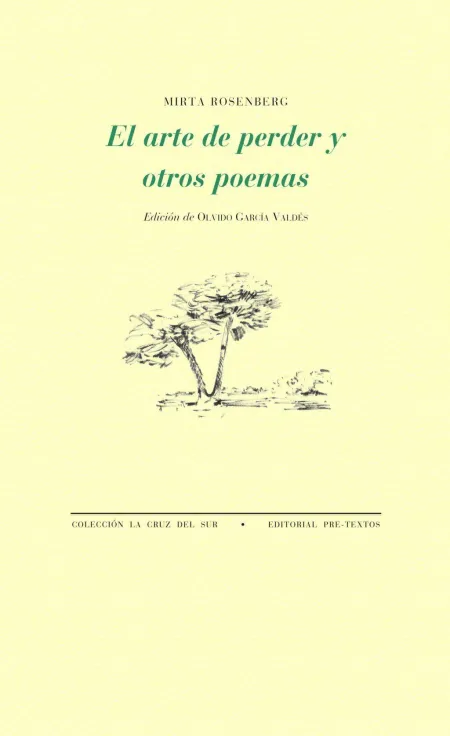El Arte de Perder y Otros Poemas