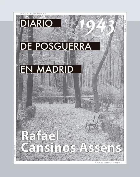 Diario de Posguerra en Madrid, 1943
