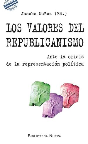 LOS VALORES DEL REPUBLICANISMO