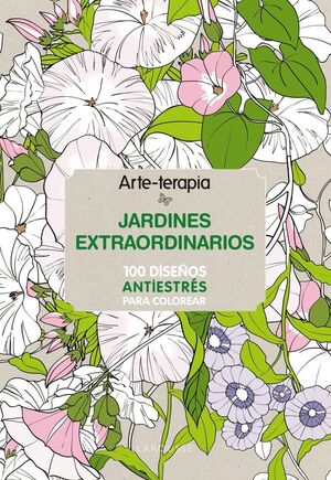 ARTE-TERAPIA JARDINES EXTRAORDINARIOS